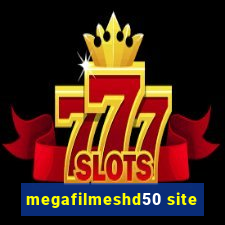 megafilmeshd50 site